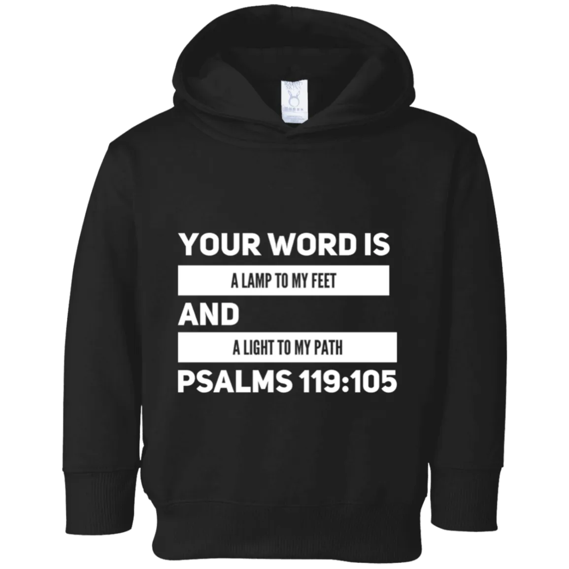 Bible Verse Toddler Fleece Hoodie - Psalm 119:105 Design 21