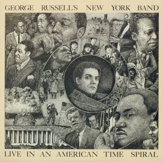 George Russell's New York Band ~ Live In An American Time Spiral